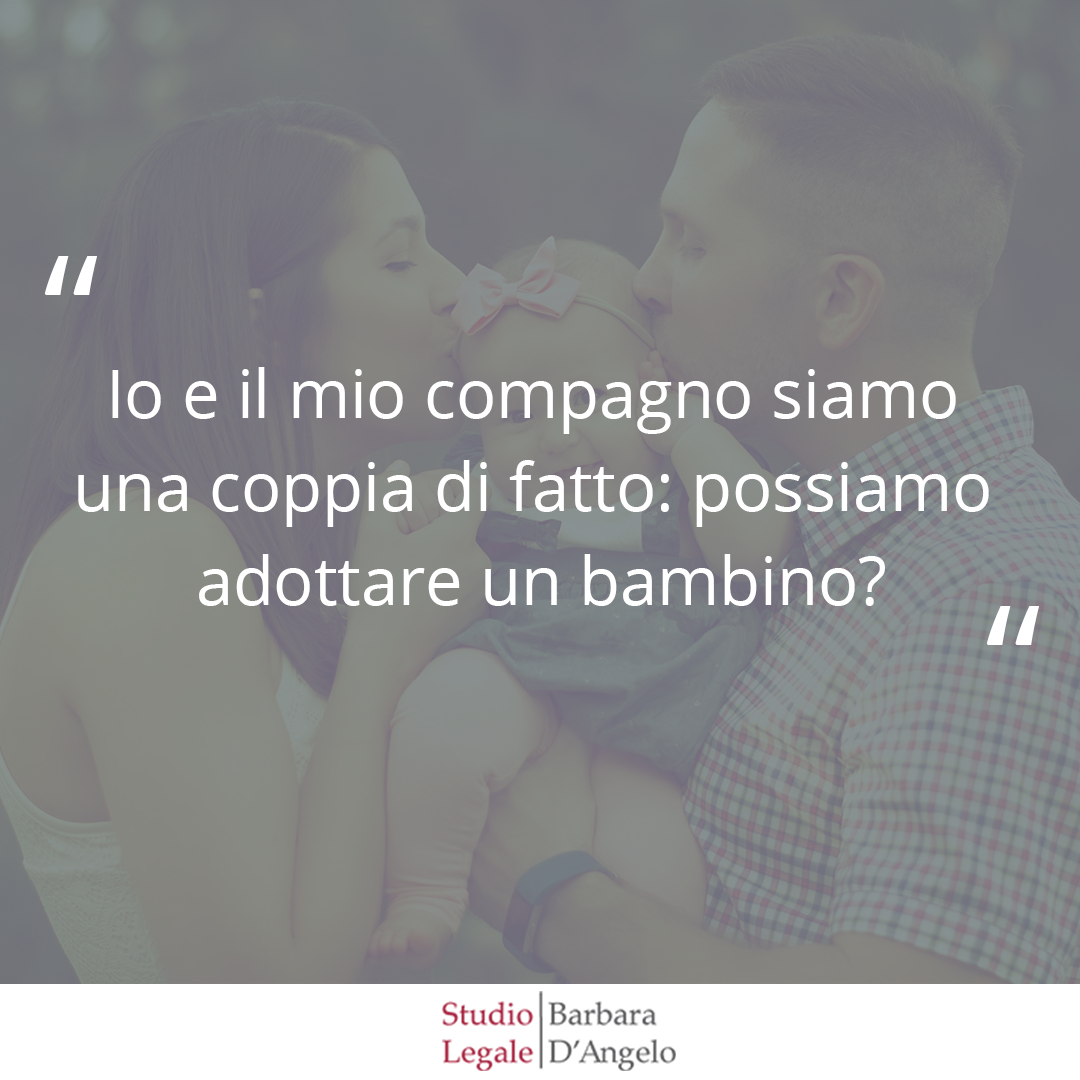 domanda su coppie di fatto e adozioni