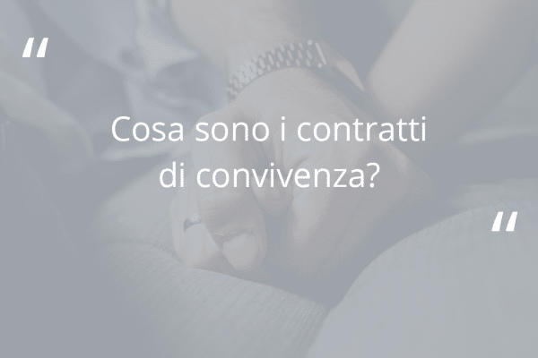 schermata grigia con domanda "Cosa sono i contratti di convivenza?"